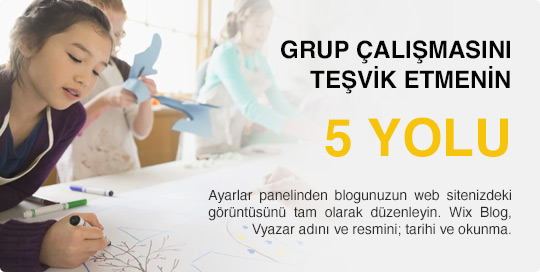 Grup Olarak Çalışmanın 5 Yolu